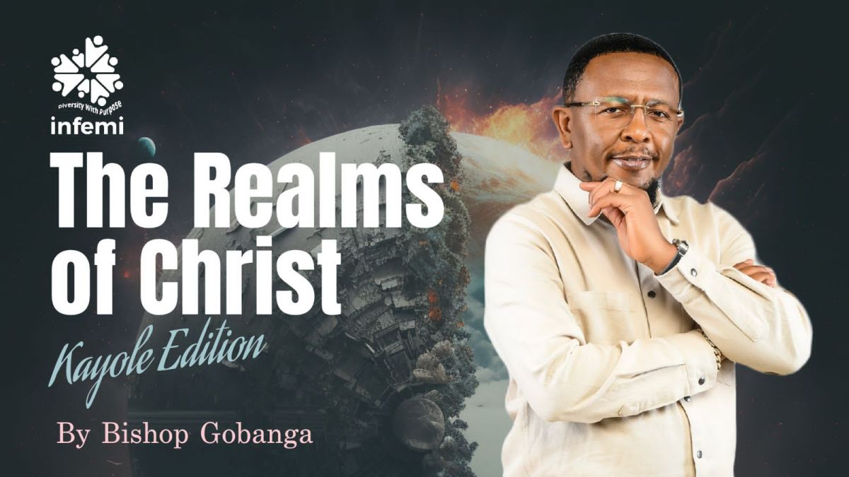 Realms | Sermon Series By Bishop Gobanga In Kayole