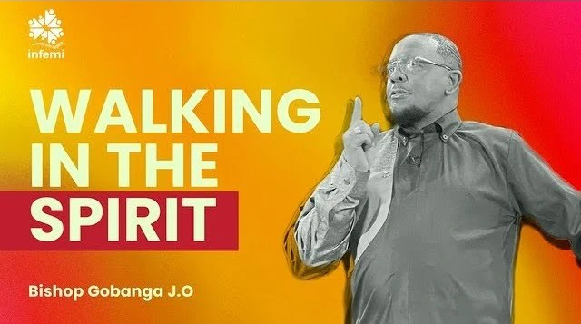 Walking In The Spirit | Sermon Series By Bishop Gobanga At INFEMI